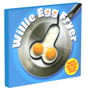 Willie Egg Fryer: for the erotic breakfast